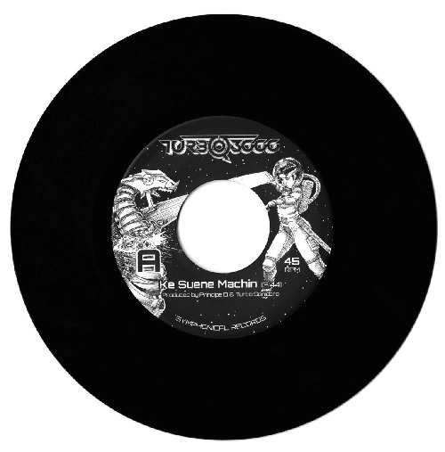 TURBO 3000 / KE SUENE MACHIN / CHIKAS DE KRISTAL