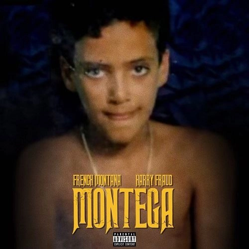 FRENCH MONTANA & HARRY FRAUD / MONTEGA "LP"