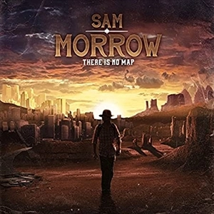 SAM MORROW / サム・モロウ / ゼア・イズ・ノー・マップ / THERE IS NO MAP