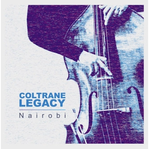COLTRANE LEGACY / NAIROBI