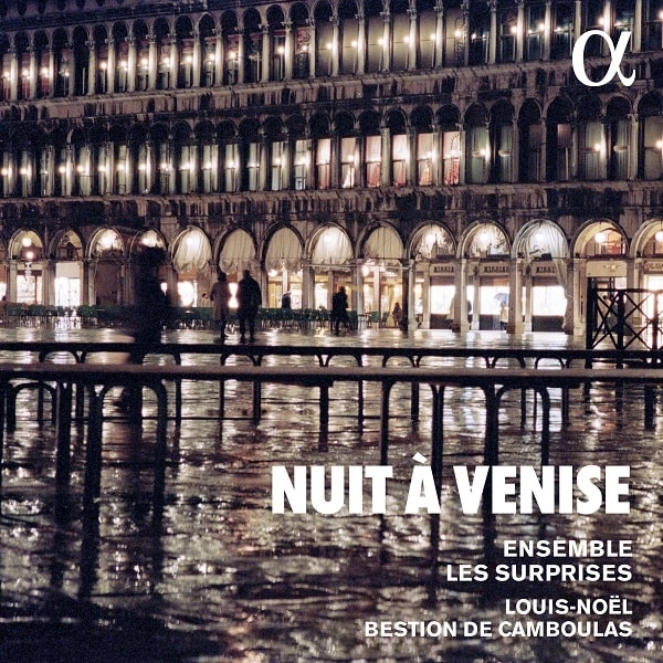 LOUIS-NOEL BESTION DE CAMBOULAS / ルイ=ノエル・ベスティオン・ド・カンブーラ / NUIT A VENISE