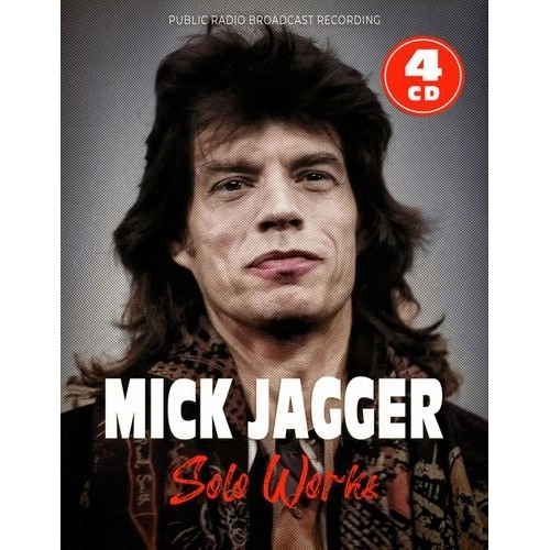 MICK JAGGER / ミック・ジャガー / SOLO WORKS 1964-1994 / RADIO BROADCASTS (4CD) / SOLO WORKS 1964-1994 / RADIO BROADCASTS (4 CD)