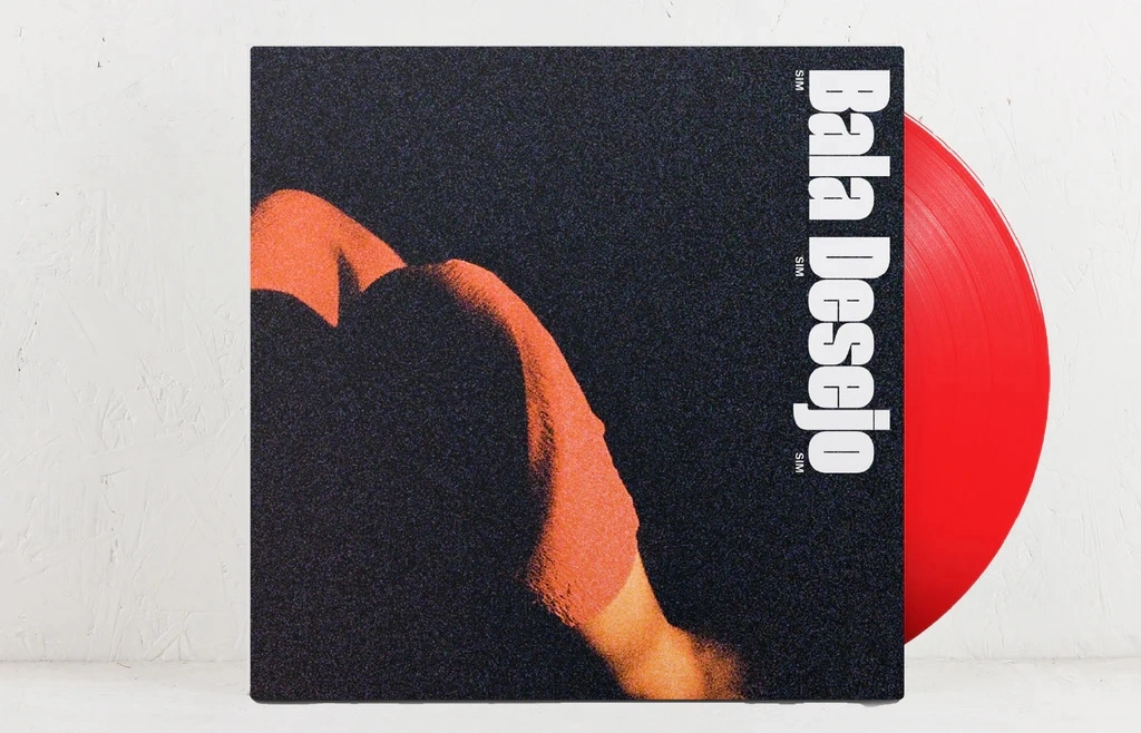 BALA DESEJO / バーラ・デゼージョ / SIM SIM SIM