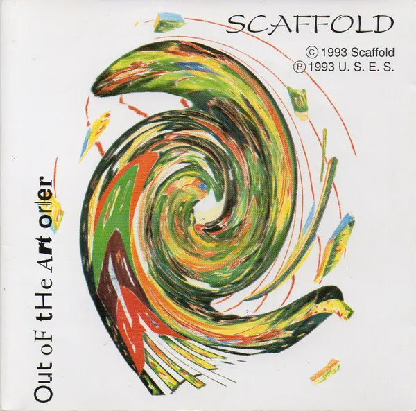 SCAFFOLD / スキャフォールド / OUT OF THE ART ORDER