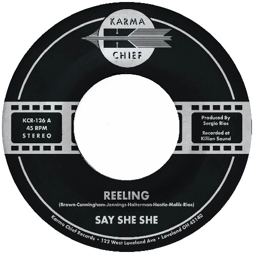 SAY SHE SHE / REELING / DON'T YOU DARE STOP (COLOR VINYL)
