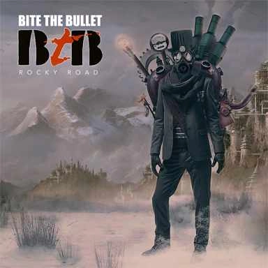 BITE THE BULLET / バイト・ザ・バレット / ROCKY ROAD