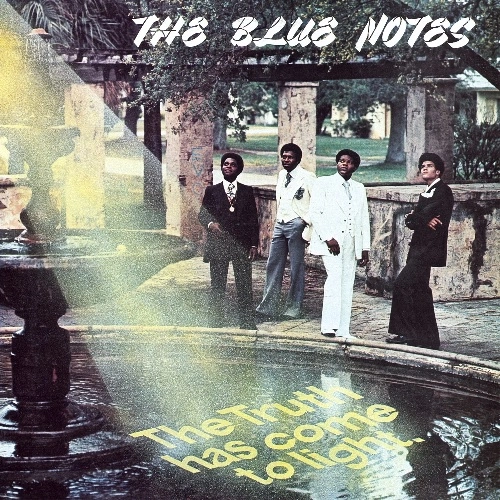 BLUE NOTES / ブルー・ノーツ / ザ・トゥルース・ハズ・カム・トゥ・ライト