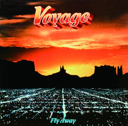 VOYAGE / ヴォヤージ / フライ・アウェイ