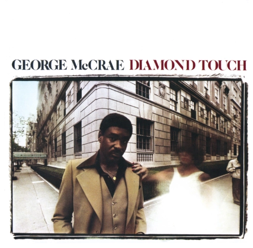 GEORGE MCCRAE / ジョージ・マックレー / ダイアモンド・タッチ