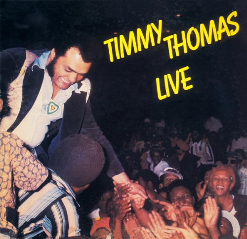 TIMMY THOMAS / ティミー・トーマス / ライヴ