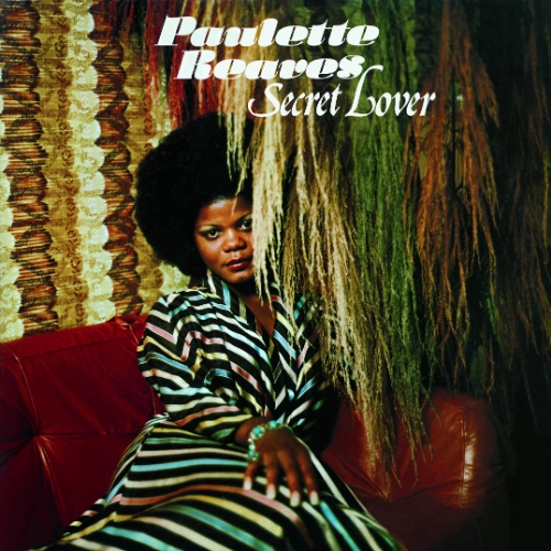 PAULETTE REAVES / ポーレット・リーヴス / シークレット・ラヴァー