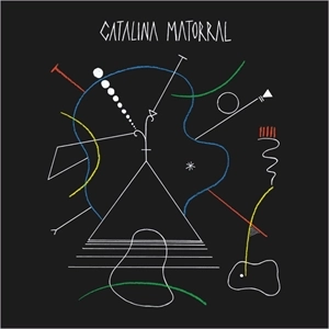 CATALINA MATORRAL / CATALINA MATORRAL