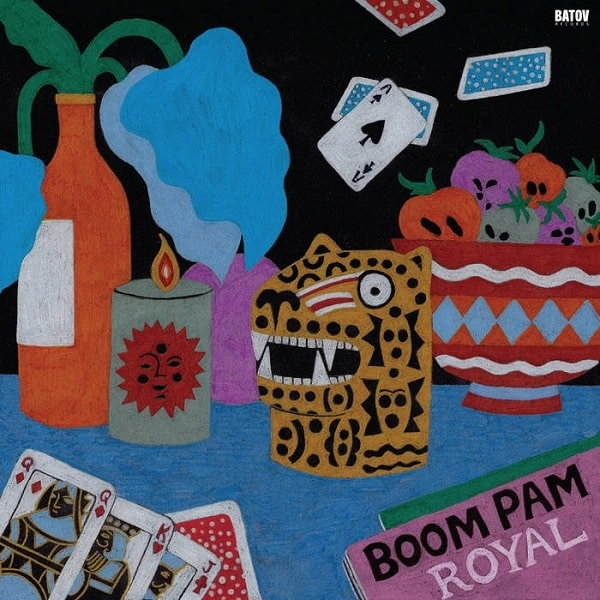 BOOM PAM / ブーム・パム / ROYAL