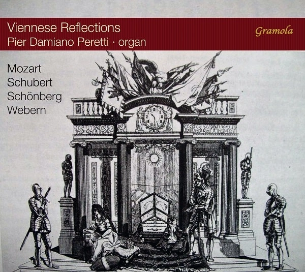 PIER DAMIANO PERETTI / ピエル・ダミアーノ・ペレッティ / VIENNESE REFLECTIONS FOR ORGAN
