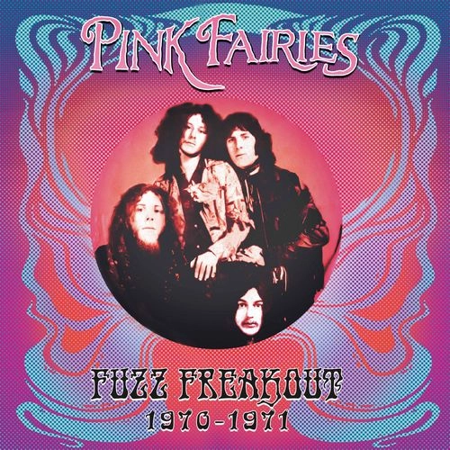 PINK FAIRIES / ピンク・フェアリーズ / FUZZ FREAKOUT 1970-1971 [BLUE/PINK/BLACK SPLATTER] (LP) / FUZZ FREAKOUT 1970-1971 [BLUE/PINK/BLACK SPLATTER]