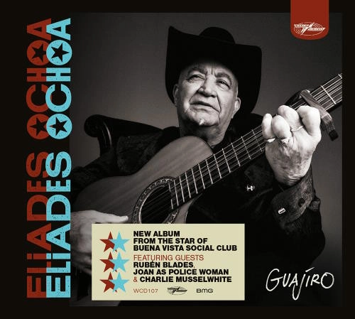 ELIADES OCHOA / エリアデス・オチョア / GUAJIRO