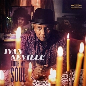 IVAN NEVILLE / アイヴァン・ネヴィル / TOUCH MY SOUL