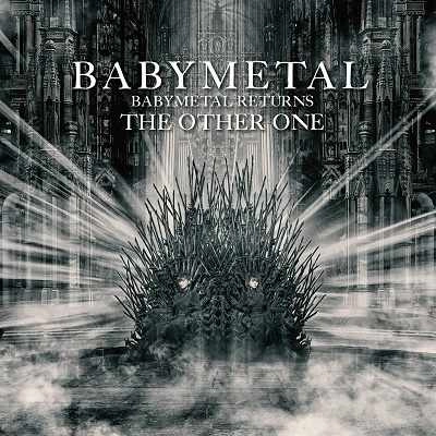BABYMETAL / ベビーメタル / BABYMETAL RETURNS -THE OTHER ONE- / BABYMETAL RETURNS -THE OTHER ONE-（アナログ盤）