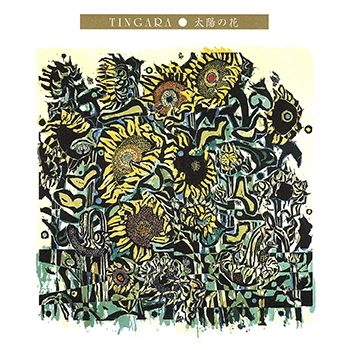 TINGARA / 太陽の花(LABEL ON DEMAND)