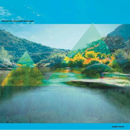 SERGIO MERCE / セルジオ・マース / Traslasierra（expanded landscape）