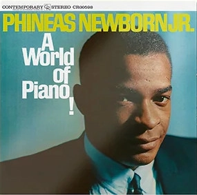 PHINEAS NEWBORN JR. / フィニアス・ニューボーン・ジュニア / A WORLD OF PIANO!