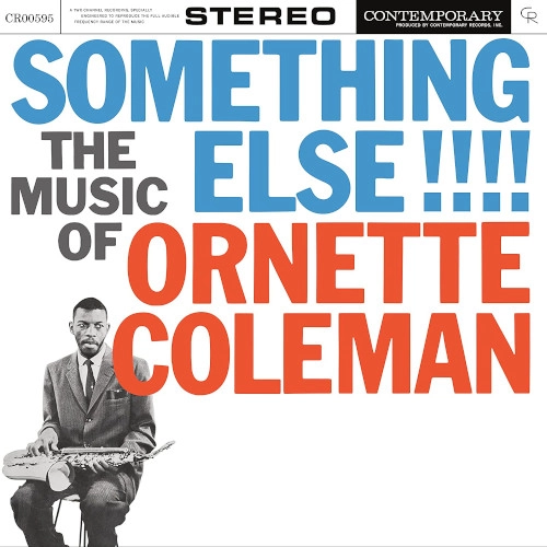 ORNETTE COLEMAN / オーネット・コールマン / SOMETHING ELSE!!!!?