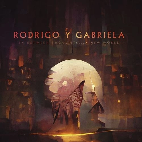 RODRIGO Y GABRIELA / ロドリーゴ・イ・ガブリエーラ / IN BETWEEN THOUGHTS...A NEW WORLD (COLOUR LP)