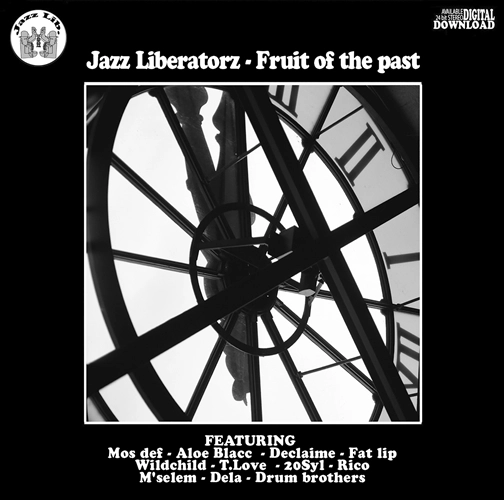JAZZ LIBERATORZ / ジャズ・リベレーターズ / FRUIT OF THE PAST "2LP"（WHITE COLOR VINYL）