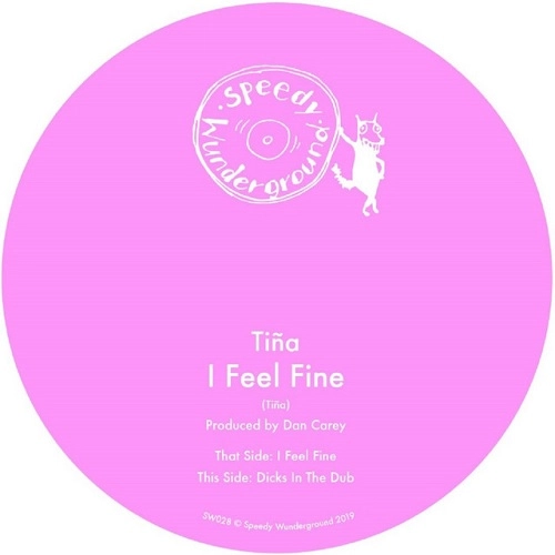 TINA (INDIE ROCK) / I FEEL FINE