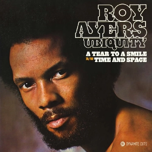 ROY AYERS UBIQUITY / ロイ・エアーズ・ユビキティ / A TEAR TO A SMILE / TIME & SPACE
