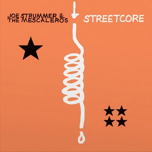 JOE STRUMMER & THE MESCALEROS / ジョー・ストラマー&ザ・メスカレロス / STREETCORE (LP)