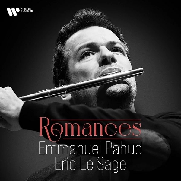 EMMANUEL PAHUD / エマニュエル・パユ / ROMANCES / ROMANCES 