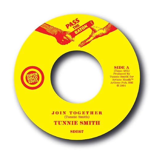 TUNNIE (TOO-NEE) SMITH / JOIN TOGETHER / U AND ME TOGETHER