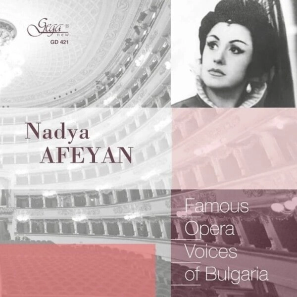 NADYA AFEYAN / ナディヤ・アフェヤン / FAMOUS OPERA VOICES OF BULGARIA