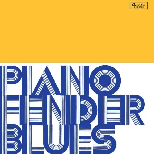 PIERO UMILIANI / ピエロ・ウミリアーニ / PIANO FENDER BLUES