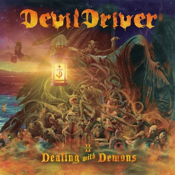DEVILDRIVER / デヴィルドライヴァー / ディーリング･ウィズ･デーモンズⅡ / DEALING WITH DEMONS VOL. II