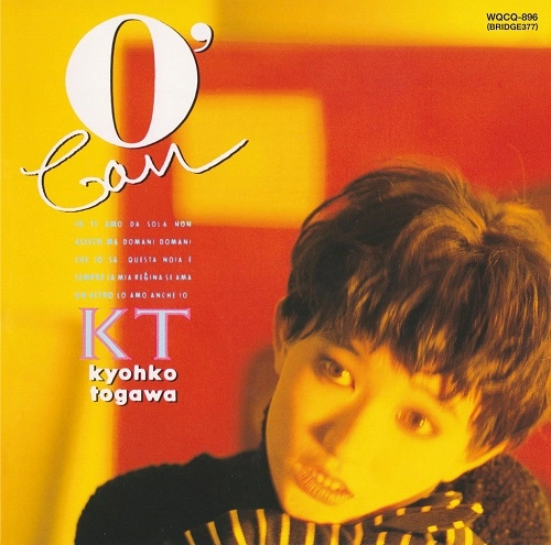 KYOKO TOGAWA / 戸川京子 / O'Can