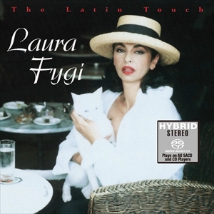 LAURA FYGI / ローラ・フィジー / LATIN TOUCH(Hybrid Stereo SACD)