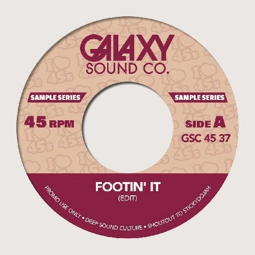 GALAXY SOUND CO / FOOTIN EDITS / HARLEM STRUT EDITS