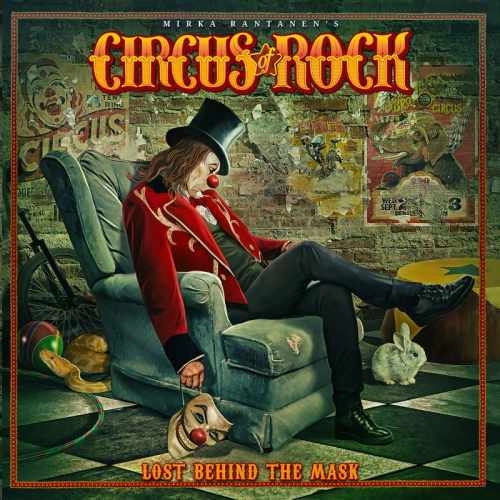 CIRCUS OF ROCK / サーカス・オヴ・ロック / LOST BEHIND THE MASK
