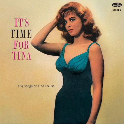 TINA LOUISE / ティナ・ルイス / IT'S TIME FOR TINA