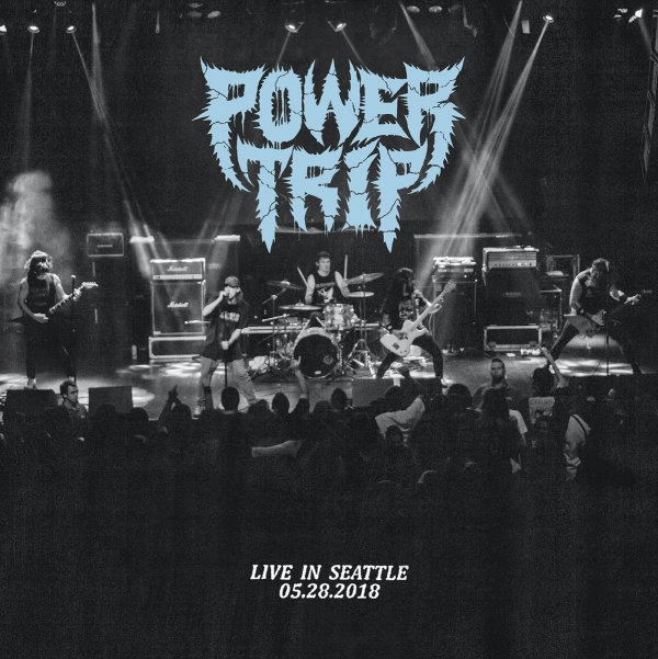 POWER TRIP (USA) / パワー・トリップ (USA) / LIVE IN SEATTLE