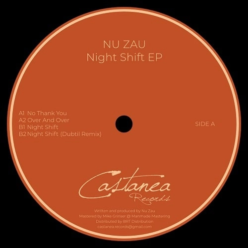 NU ZAU / NIGHT SHIFT EP (DUBTIL REMIX)