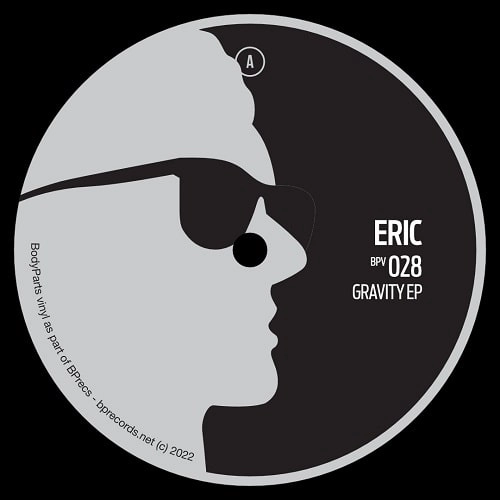 ERIC / GRAVITY EP (MELCHIOR PRODUCTIONS LTD. RMX)
