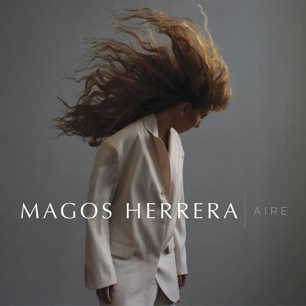 MAGOS HERRERA / マゴス・エレーラ / AIRE