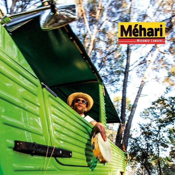 MOHAMED LAMOURI / モハメッド・ラムーリ / MEHARI