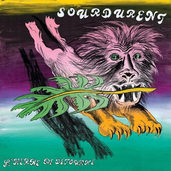SOURDURENT / スールデュラン / L'HERBE DE DETOURNE
