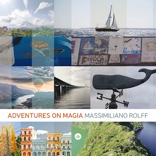 MASSIMILIANO ROLFF / マッシミリアーノ・ロルフ / ADVENTURES ON MAGIA