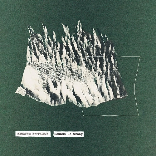 BEND THE FUTURE / SOUNDS SO WRONG: LIMITED WHITE COLOR 180G VINYL