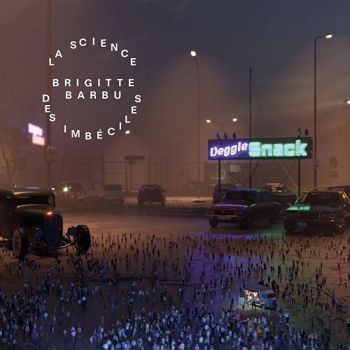 BRIGITTE BARBU / ブリジット・バルブ / LA SCIENCE DES IMBECILES (LP)